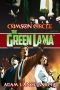 [The Green Lama Legacy 04] • The Green Lama · Crimson Circle